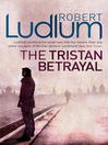 The Tristan Betrayal (eBook)